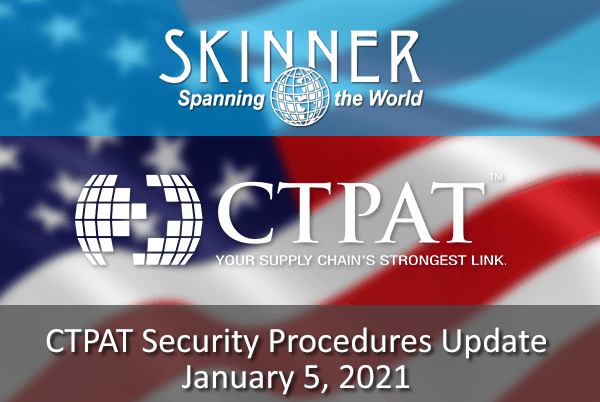 CTPAT Update for 2021