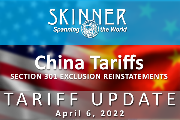 Tariff Update: USTR Reinstates 352 Exclusions from Section 301 Tariffs