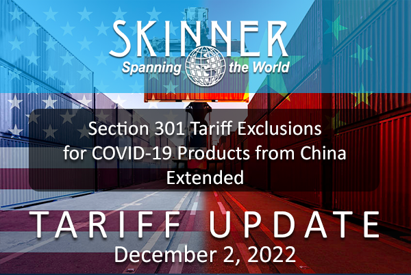 USTR Extends Section 301 Tariff Exclusions for COVID-19 Products